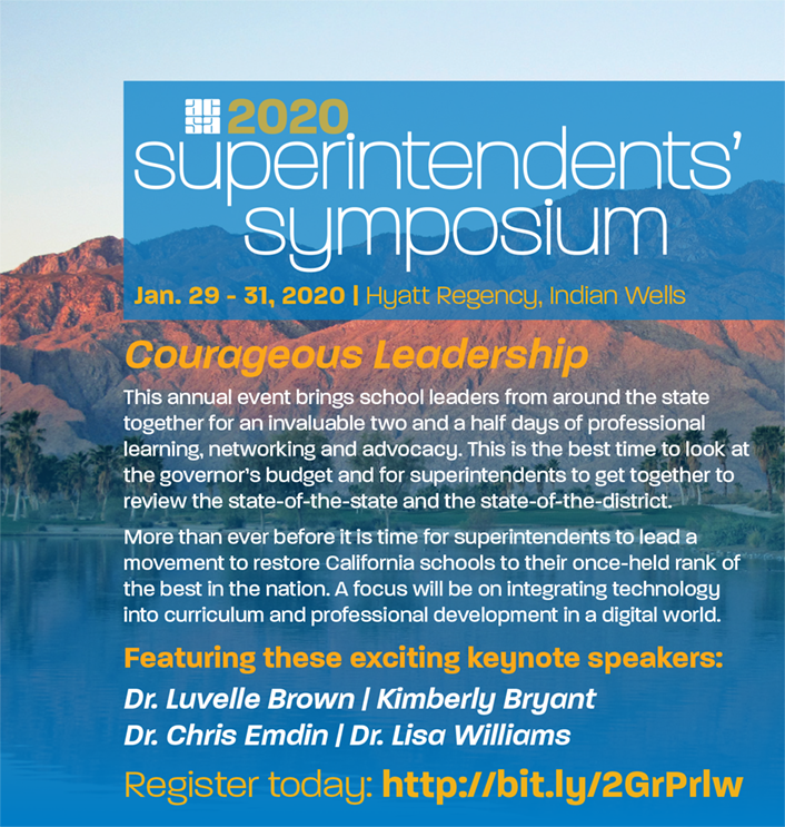 2020 ACSA Superintendents' Symposium, Jan. 29-31 in Indian Wells, CA.